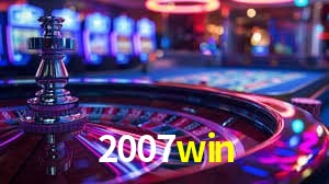 Slot Games 2007win